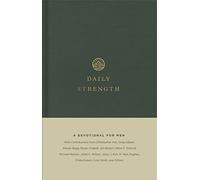 Daily Strength: A Devotional for Men