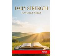 Daily Strength for Daily Needs