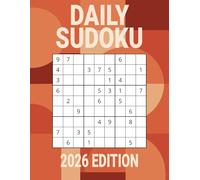 Daily Sudoku 2026 Edition: 365+ Large Print Puzzles for All Ages and Experience Levels