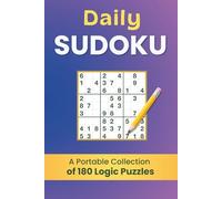 Daily Sudoku | A Portable Collection of 180 Classic Logic Puzzles