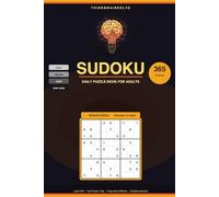 Daily Sudoku Puzzle Book for Adults: 365 Large Print Puzzles | Easy to Very Hard Progressive Difficulty | One Puzzle a Day | Full Solutions | Perfect Brain Game for Beginners to Experts