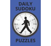 DAILY SUDOKU PUZZLES: A Daily Puzzle Book for Relaxation and Mental Focus
