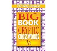 Daily Telegraph Big Book of Cryptic Crosswords 16