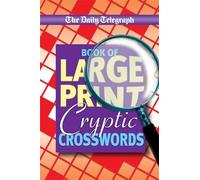 Daily Telegraph Book of Large Print Cryptic Crosswords (Tascabile)