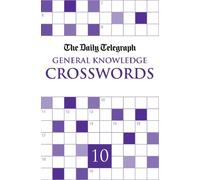 Daily Telegraph Giant General Knowledge Crosswords 10 (Tascabile)