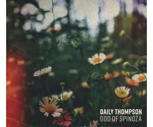 Daily Thompson God of Spinoza