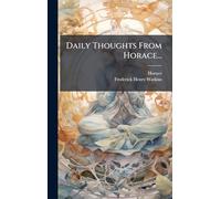 Daily Thoughts From Horace...