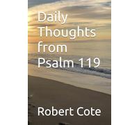 Daily Thoughts from Psalm 119