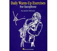 Daily Warm-Up Exercises For Saxophone [Lingua inglese]