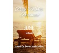 Daily Wisdom Devotional June Vol. 1