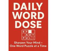 Daily Word Dose: Large Print Word Search for Seniors - 365 Easy-to-Read Puzzles with Solutions: Big Font Brain Games and Relaxing Activity Book for ... for Arthritis-Friendly, Easy Reading