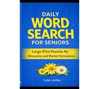 Daily Word Search for Seniors: Large Print Puzzles for Relaxation and Mental Stimulation