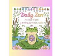 Daily Zen: 30 Days of Zen - Coloring book for Adults