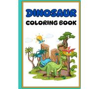 Dainasur Coloring Book for Kids - Fun & Educational Dinosaur Activity Book for Boys & Girls | 25+ Pages of Cute & Realistic Dinosaurs for Coloring