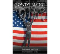 Dainon Moody Rowdy Rising (Tascabile)