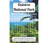 Daintree National Park Word Search Puzzles: Word Search Puzzles with Easy to Read Print about the Plants, Animals and Trails of the Daintree National ... Gift for Hikers, Families and Nature Lovers.