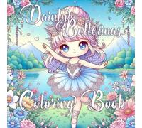 Dainty Ballerinas: Coloring Book