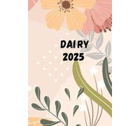 Dairy 2025:: 130 pages, 6x9 size books, journal good for gift you liked one