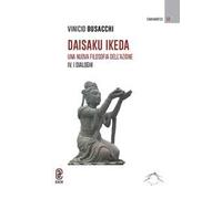 Daisaku Ikeda. Una nuova filosofia dell'azione. Vol. 4: dialoghi, I.