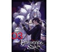 Daisuke Aizawa Nathaniel Hir The Eminence in Shadow, Vol. 3 (Copertina rigida)