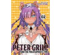 Daisuke Hiyama Peter Grill and the Philosopher's Time Vol. 2 (Tascabile)