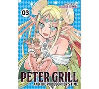 Daisuke Hiyama Peter Grill and the Philosopher's Time Vol. 3 (Tascabile)