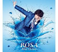Daisuke Ono - ROSA ~Blue Ocean~(DVD付)