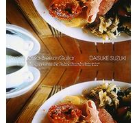 Daisuke Suzuki - Sweet Bossa-BL [Import]