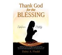 Daisy A Fludd Thank God for the Blessing (Tascabile)