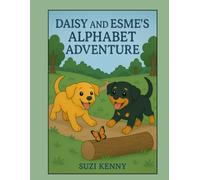 Daisy and Esme’s Alphabet Adventures