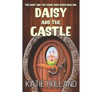 Daisy and the Castle