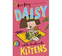 Daisy and the Trouble with Kittens: 4