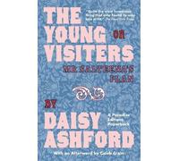 Daisy Ashford The Young Visiters (Tascabile)