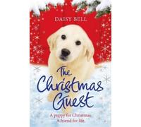 Daisy Bell The Christmas Guest (Tascabile)