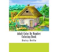 Daisy Bella Adult Color By Number Coloring Book (Tascabile)