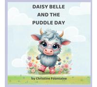 Daisy Belle And The Puddle Day