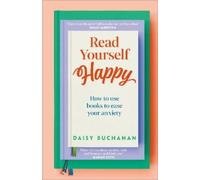 Daisy Buchanan Read Yourself Happy (Copertina rigida)