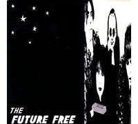 Daisy Chainsaw - The Future Free - Daisy Chainsaw 7" 45