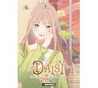 Daisy - Comment devenir la fiancée du Duc T04: 4