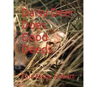 Daisy Deer Does Good Deeds