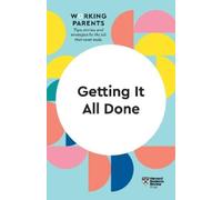 Daisy Dowling Whitney Johnson Harvard Busin Getting It All Done (HBR (Tascabile)