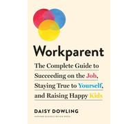 Daisy Dowling Workparent (Tascabile)