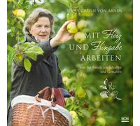 Daisy Gräfin vo Mit Herz und Hingabe arbeiten: Von der Freude (Copertina rigida)