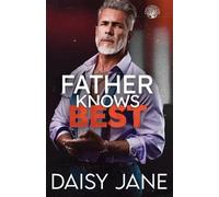 Daisy Jane Father Knows Best (Tascabile)