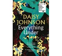 Daisy Johnson Everything Under (Tascabile)