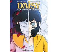 Daisy. La maschera spezzata