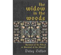 The Widow in the Woods