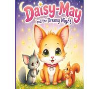 Daisy-May And The Dreamy Night