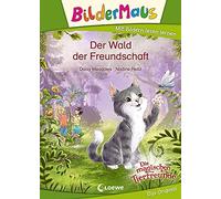Daisy Meadows N Bildermaus - Der Wald der Freundschaft: Mit B (Copertina rigida)