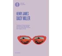Daisy Miller. Testo inglese a fronte